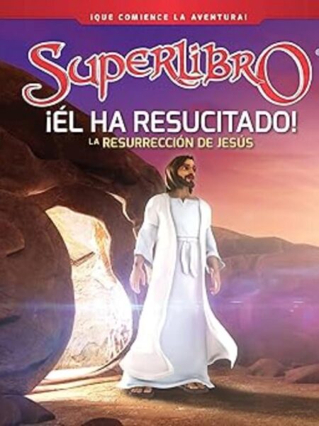 ÉL HA RESUCITADI! -LA RESURRECCIÓN DE JESÚS-