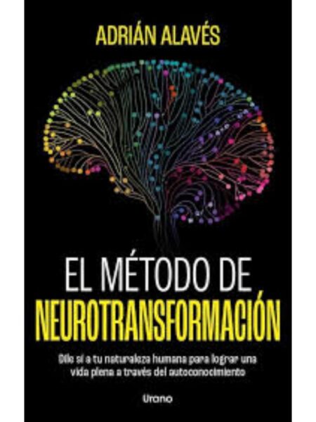 MÉTODO DE NEUROTRANSFORMACIÓN