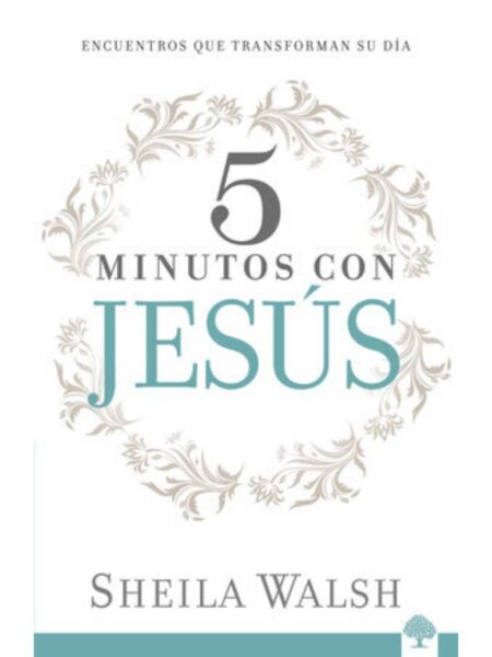 5 MINUTOS CON JESÚS