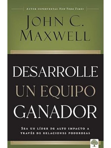 DESARROLLE UN EQUIPO GANADOR