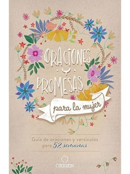 ORACIONES Y PROMESAS PARA LA MUJER
