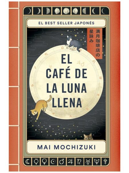 CAFÉ DE LA LUNA LLENA, EL