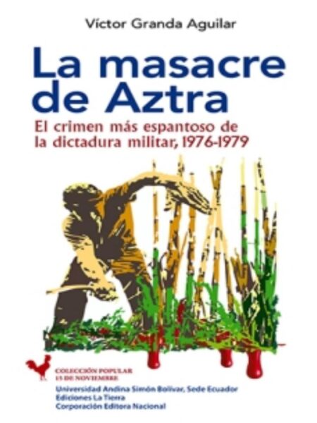 MASACRE DE AZTRA, LA