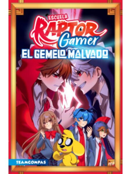 ESCUELA RAPTORGAMER 2 EL GEMELO MALVADO