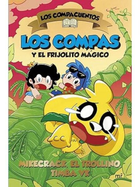 COMPACUENTOS 2, LOS -LOS COMPAS Y EL FRIJOLITO MÁGICO-