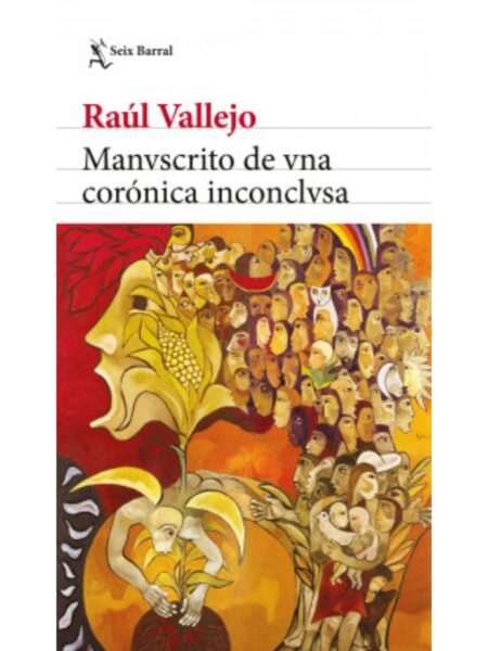 MANUSCRITO DE UNA CRÓNICA INCONCLUSA