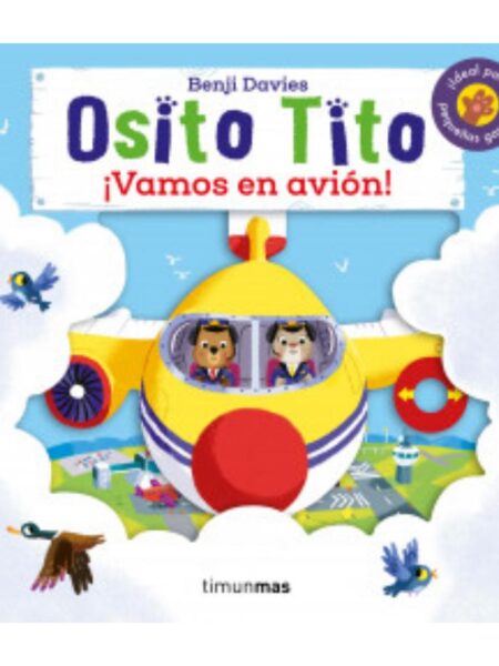 OSITO TITO ¡VAMOS EN AVIÓN!