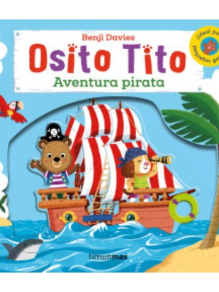 OSITO TITO -AVENTURA PIRATA-