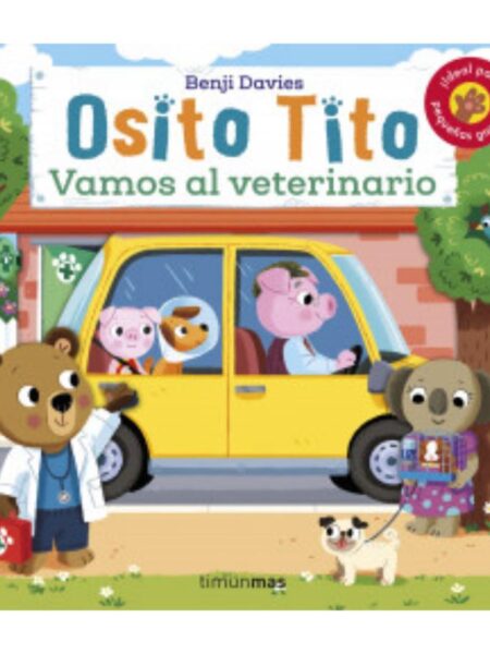 OSITO TITO -VAMOS AL VETERINARIO-