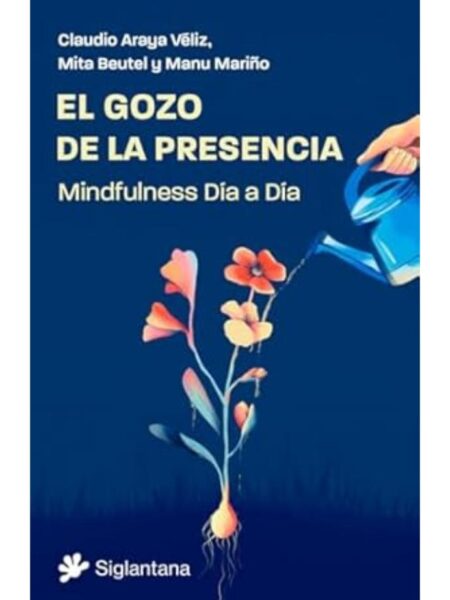 GOZO DE LA PRESENCIA, EL