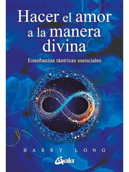 HACER EL AMOR A LA MANERA DIVINA