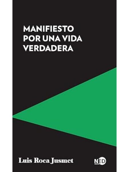 MANIFIESTO POR UNA VIDA VERDADERA