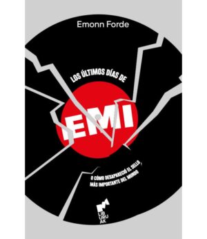 ÚLTIMOS DÍAS DE EMI, LOS