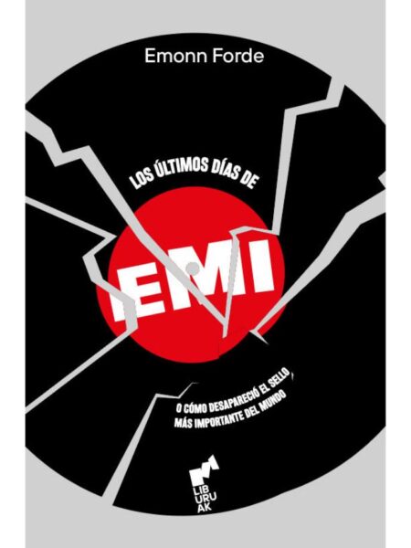 ÚLTIMOS DÍAS DE EMI, LOS