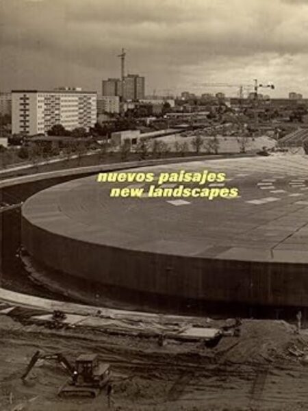NUEVOS PAISAJES, NUEVOS TERRITORIOS