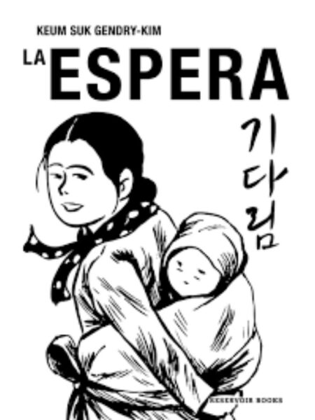 LA ESPERA -NOVELA GRÁFICA-