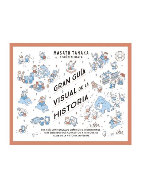 GRAN GUIA VISUAL DE LA HISTORIA