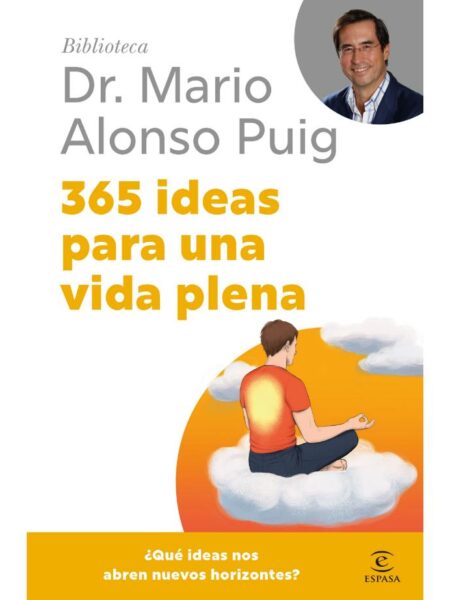 365 IDEAS PARA UNA VIDA PLENA