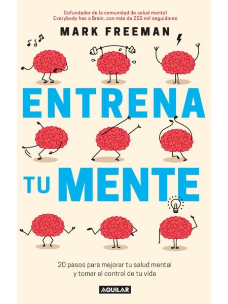 ENTRENA TU MENTE