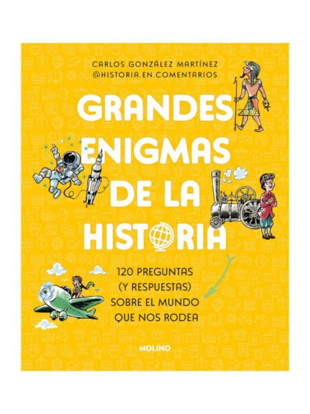 GRANDES ENIGMAS DE LA HISTORIA