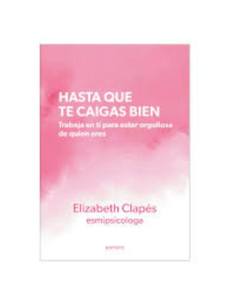 HASTA QUE TE CAIGAS BIEN