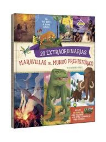 20 EXTRAORDINARIAS MARAVILLAS DEL MUNDO PREHISTÓRICO