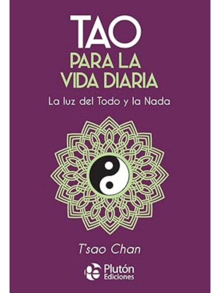 TAO PARA LA VIDA DIARIA