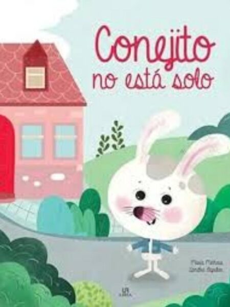 CONEJITO NO ESTÁ SOLO