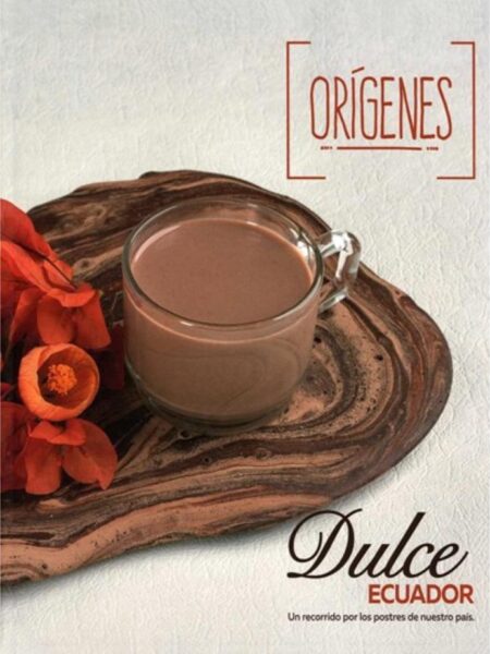 ORÍGENES DULCE ECUADOR