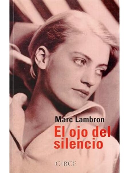 OJO DEL SILENCIO, EL