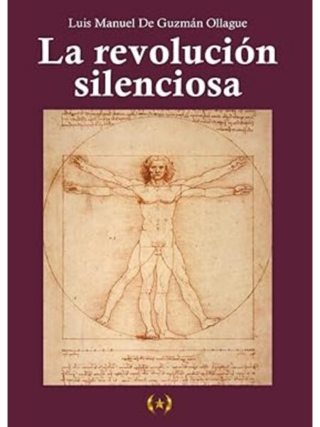 REVOLUCIÓN SILENCIOSA, LA