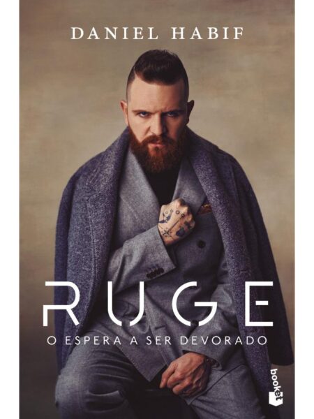 RUGE O ESPERA A SER DEVORADO