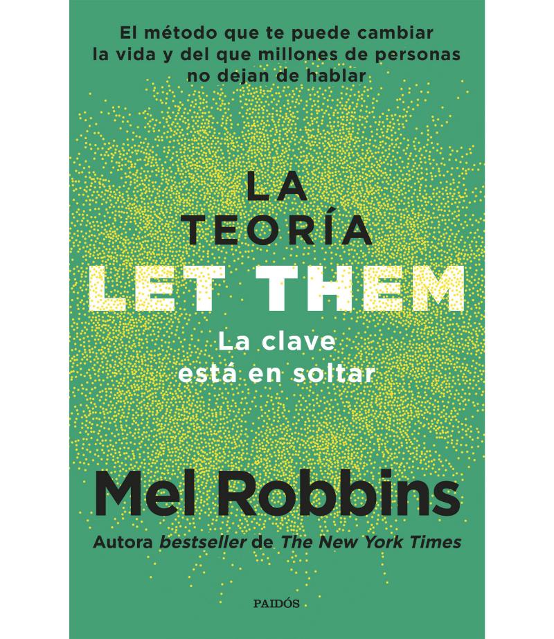 TEORÍA LET THEM, LA -LA CLAVE ESTÁ EN SOLTAR-