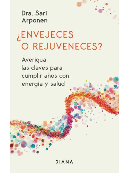 ENVEJECES O REJUVENECES?