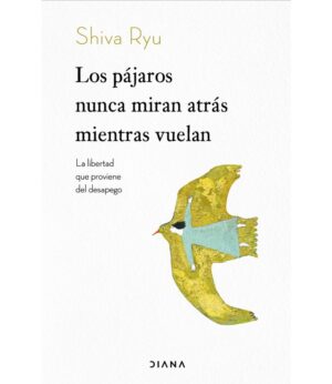 PÁJAROS NUNCA MIRAN ATRÁS MIENTRAS VUELAN, LOS