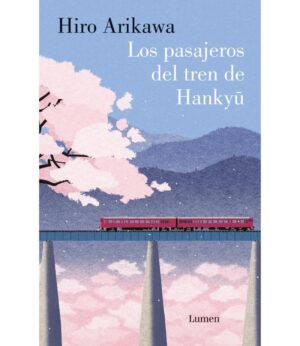PASAJEROS DEL TREN DE HANKYU, LOS