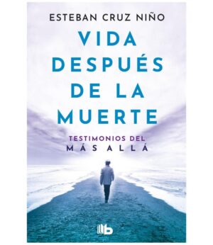 VIDA DESPUÉ DE LA MUERTE
