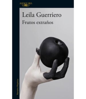 FRUTOS EXTRAÑOS