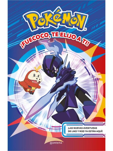 POKÉMON ¡FUECOCO, TE ELIJO  TI!