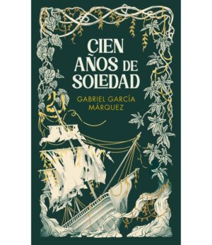 CIEN AÑOS DE SOLEDAD -TAPA DURA-