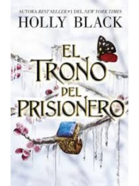 TRONO DEL PRISIONERO, EL