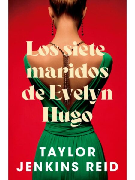 SIETE MARIDOS DE EVELYN HUGO, LOS -BOLSILLO-