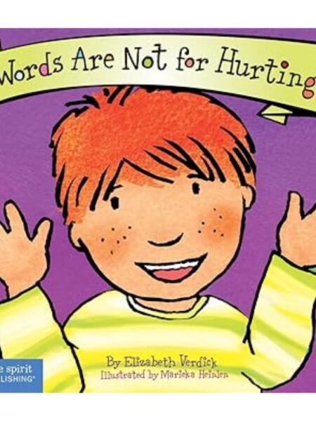 WORDS ARE NOT FOR HURTING -BOARD BOOKS-