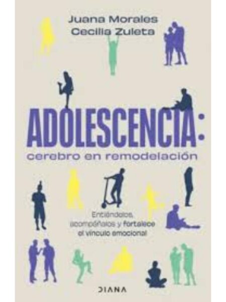 ADOLESCENCIA: CEREBRO EN REMODELACIÓN