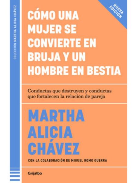 CÓMO UNA MUJER SE CONVIERTE EN BRUJA Y UN HOMBRE EN BESTIA