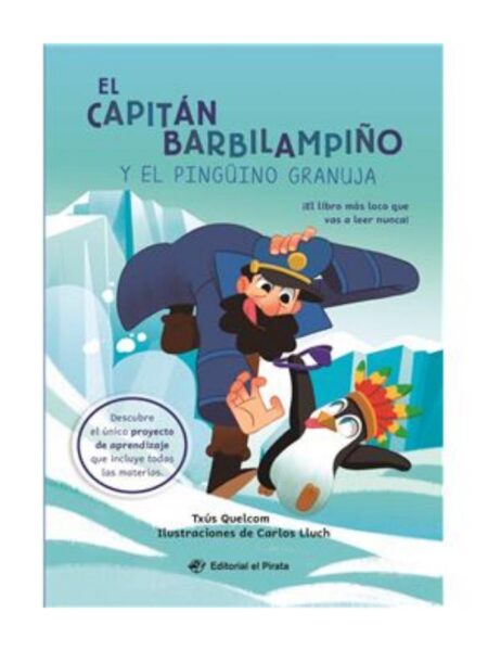 CAPITÁN BARBILAMPIÑO Y EL PINGÜINO GRANUJA, EL