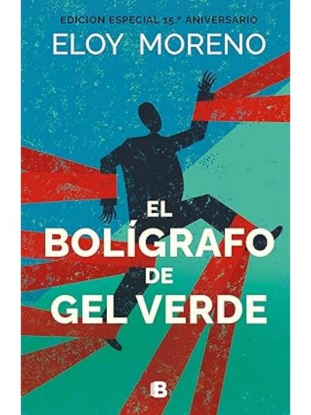 BOLÍGRAFO DE GEL VERDE, EL -EDICIÓN ESPECIAL ANIVERSARIO-