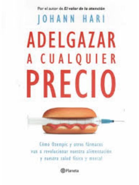 ADELGAZAR A CUALQUIER PRECIO