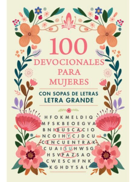 100 DÍAS CON DIOS -DEVOCIONAL PARA MUJERES CON SOPA DE LETRAS-