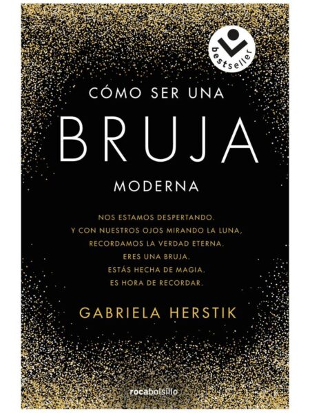CÓMO SER UNA BRUJA MODERNA